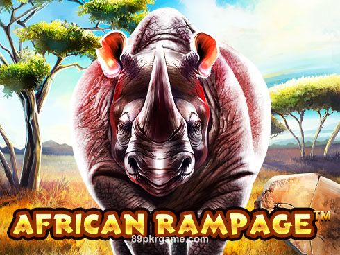 Play African Rampage Slot Online at 89pkr